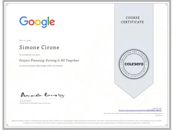 Attestato: Project Planning: Putting It All Together, rilasciato da Google