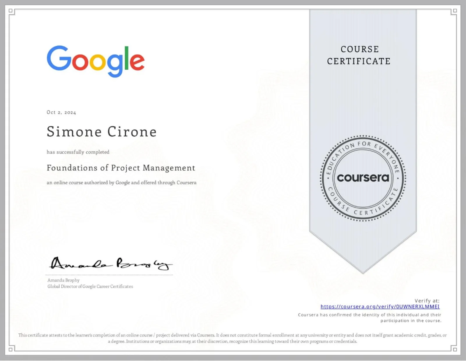 Attestato ufficiale: Google Foundations of Project Management, rilasciato da Google nel 2024