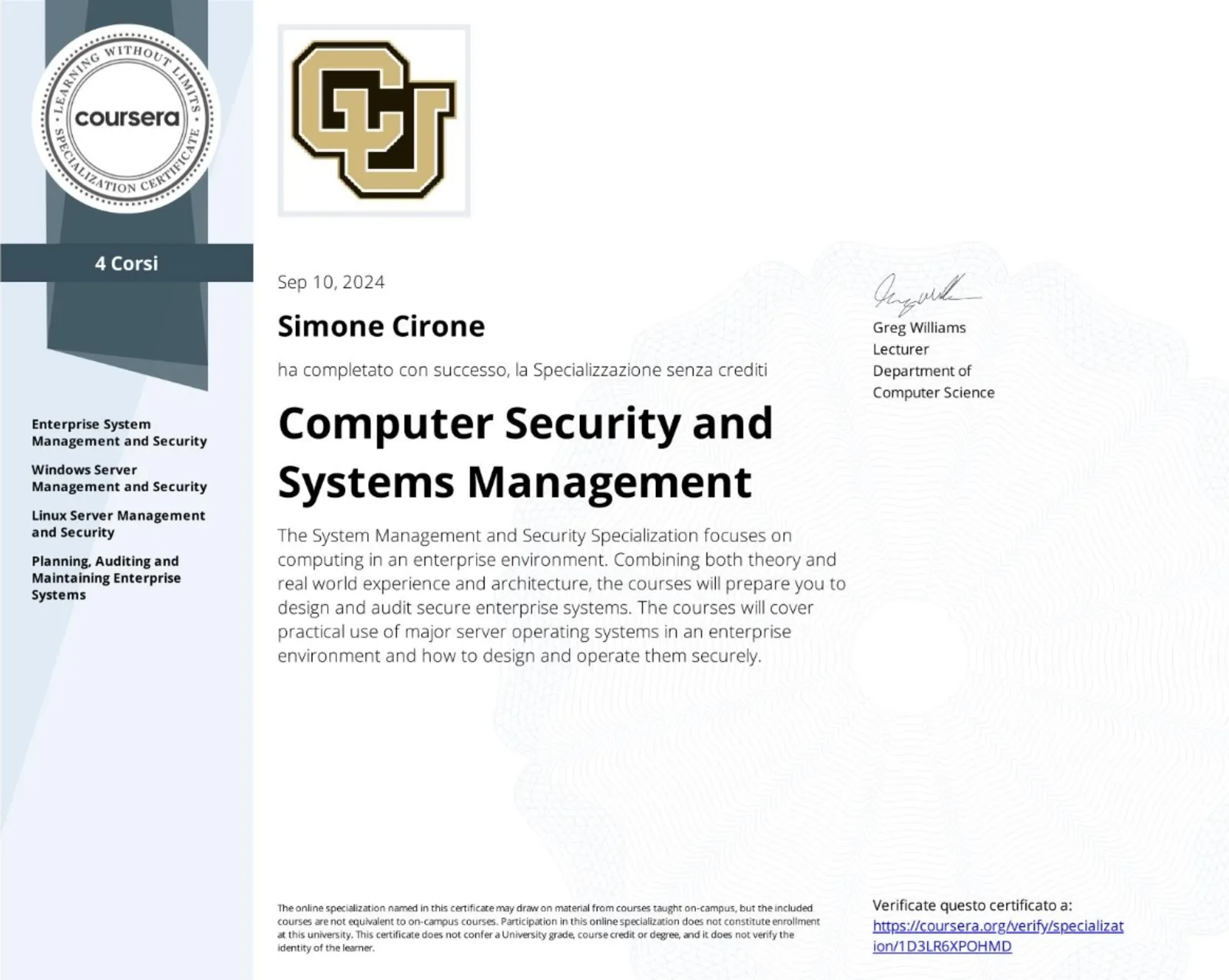 Attestato ufficiale: Computer Security and Systems Management, rilasciato da University of Colorado System nel 2024