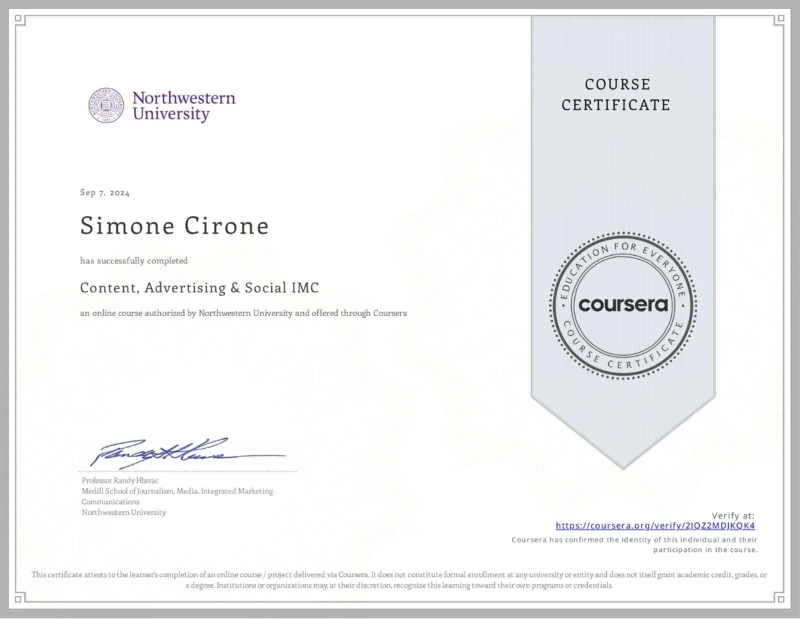 Attestato ufficiale: "Content, Advertising & Social IMC" della Northwestern University, rilasciato da Northwestern University nel 2024