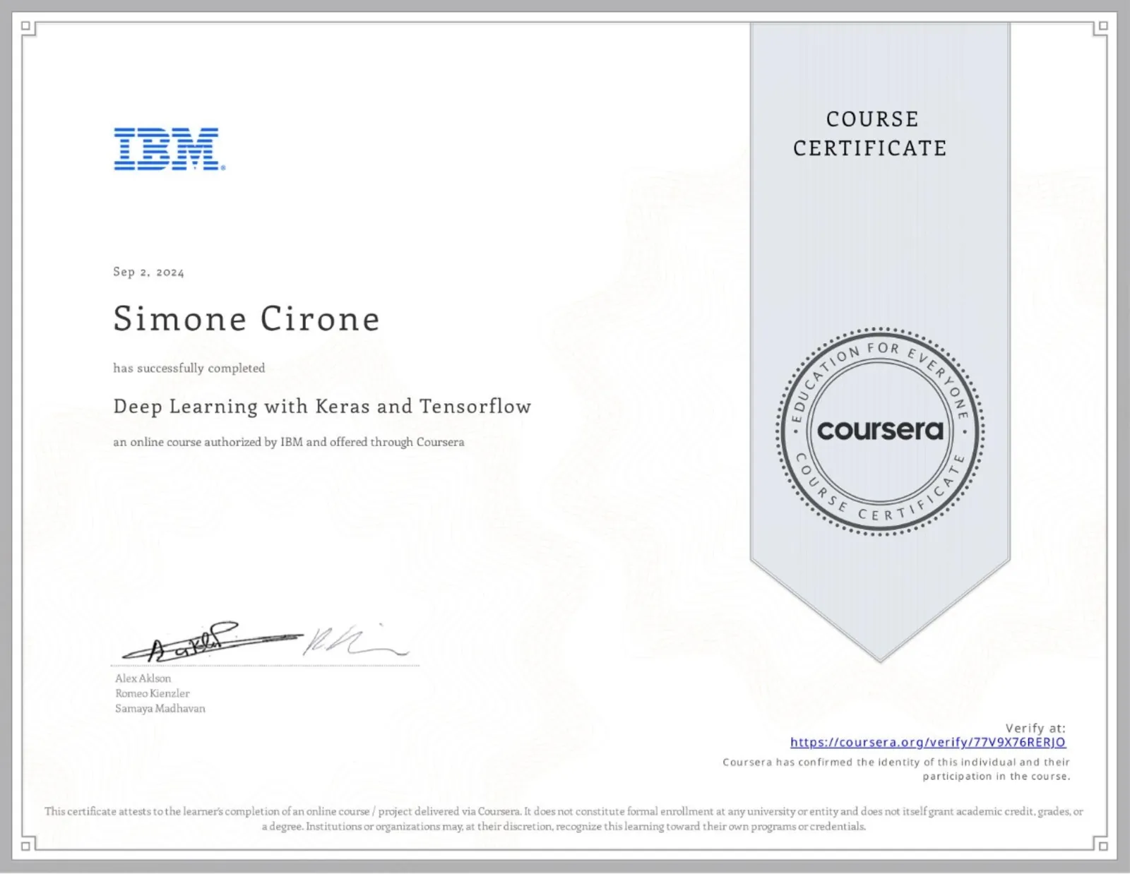 Attestato ufficiale: IBM Building Deep Learning Models with TensorFlow, rilasciato da IBM nel 2024