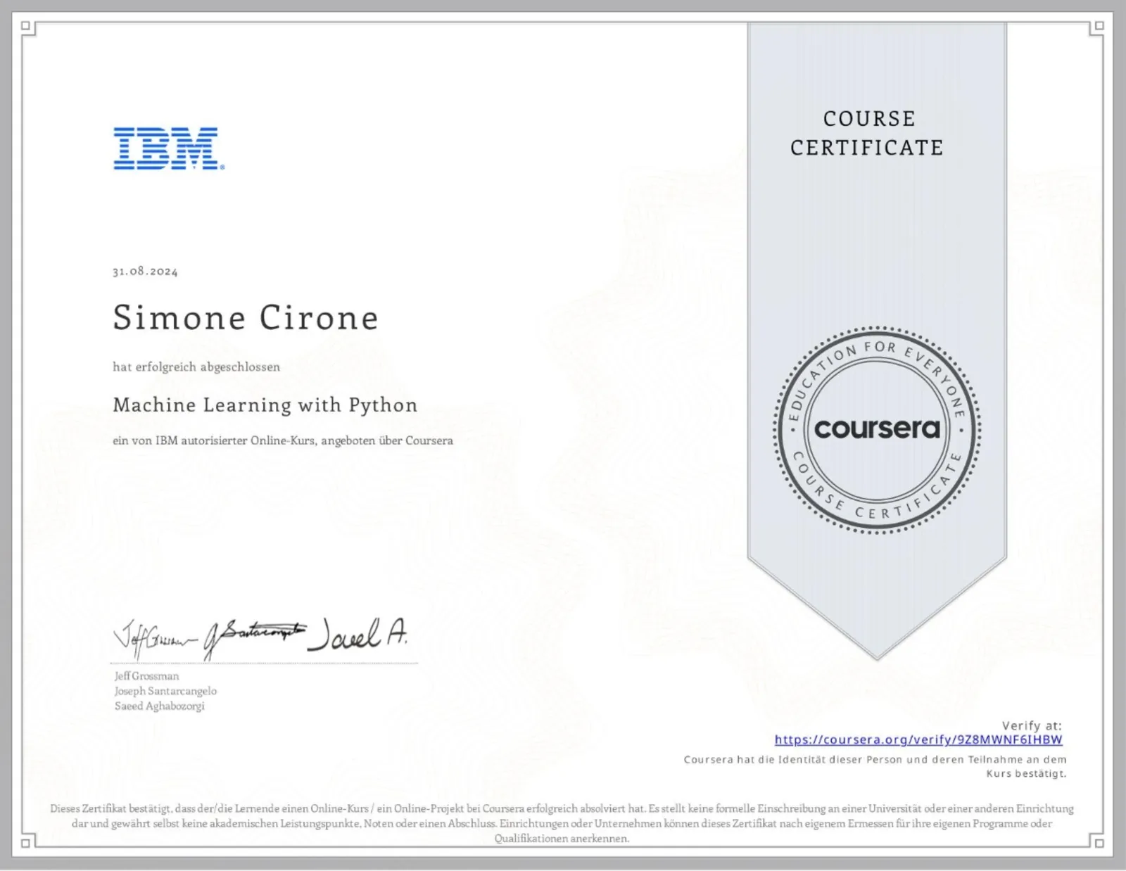 Attestato ufficiale: IBM Machine Learning with Python, rilasciato da IBM nel 2024