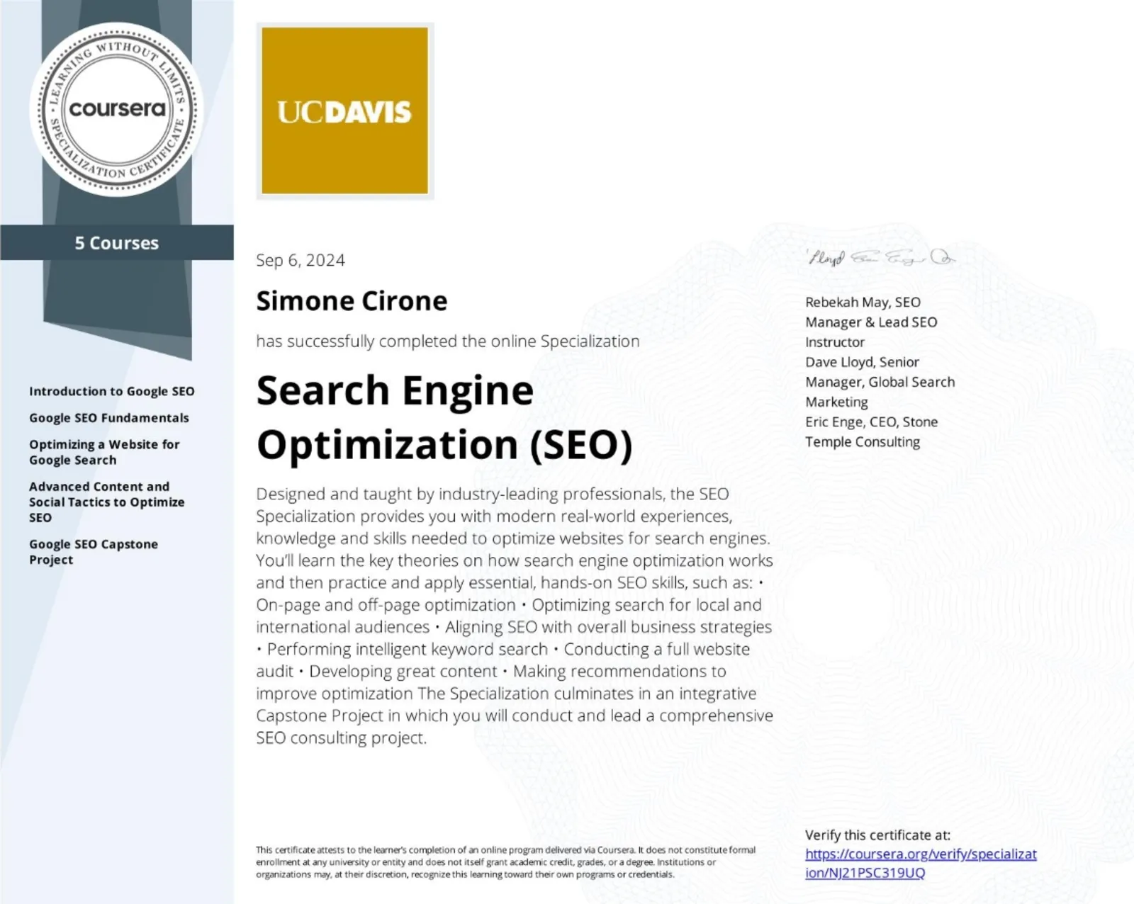 Attestato ufficiale: Search Engine Optimization (SEO), rilasciato da University of California, Davis nel 2024