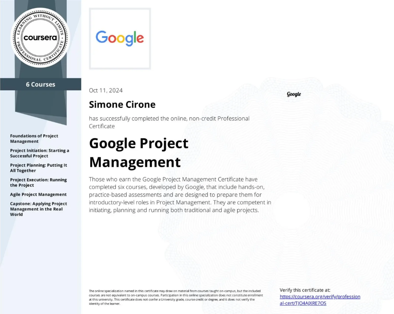 Attestato ufficiale: Google Project Management (Certificato Professionale), rilasciato da Google nel 2024