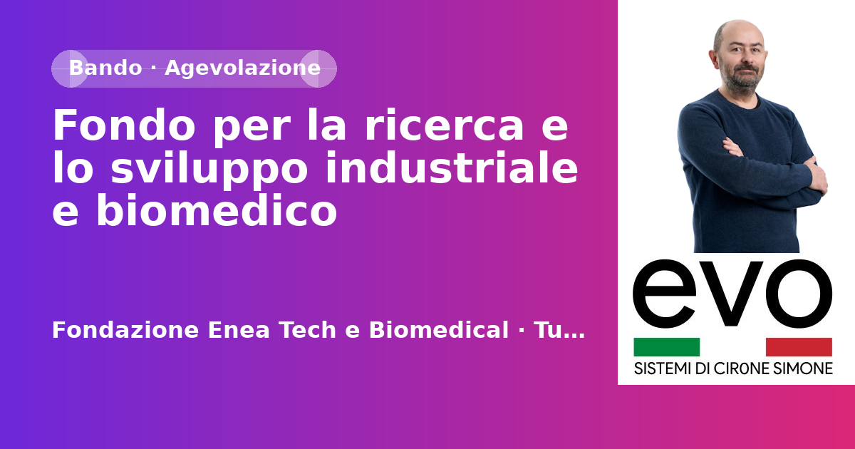 Fondo per la ricerca e lo sviluppo industriale e biomedico