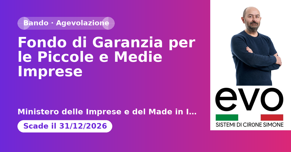 Fondo di Garanzia per le Piccole e Medie Imprese