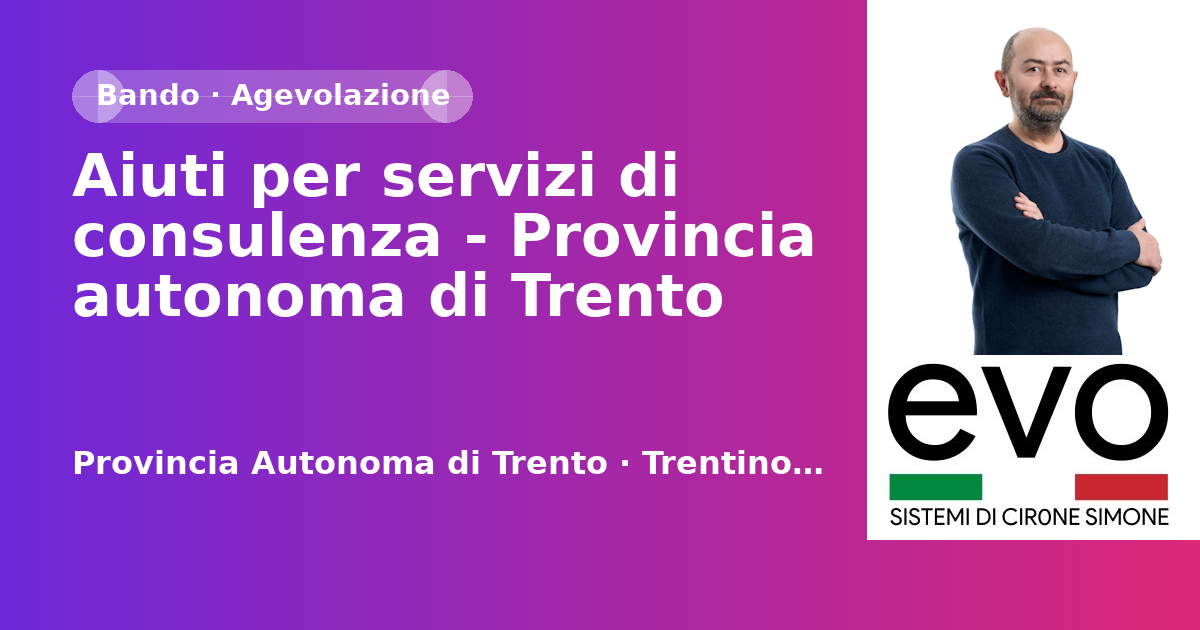 Aiuti per servizi di consulenza - Provincia autonoma di Trento