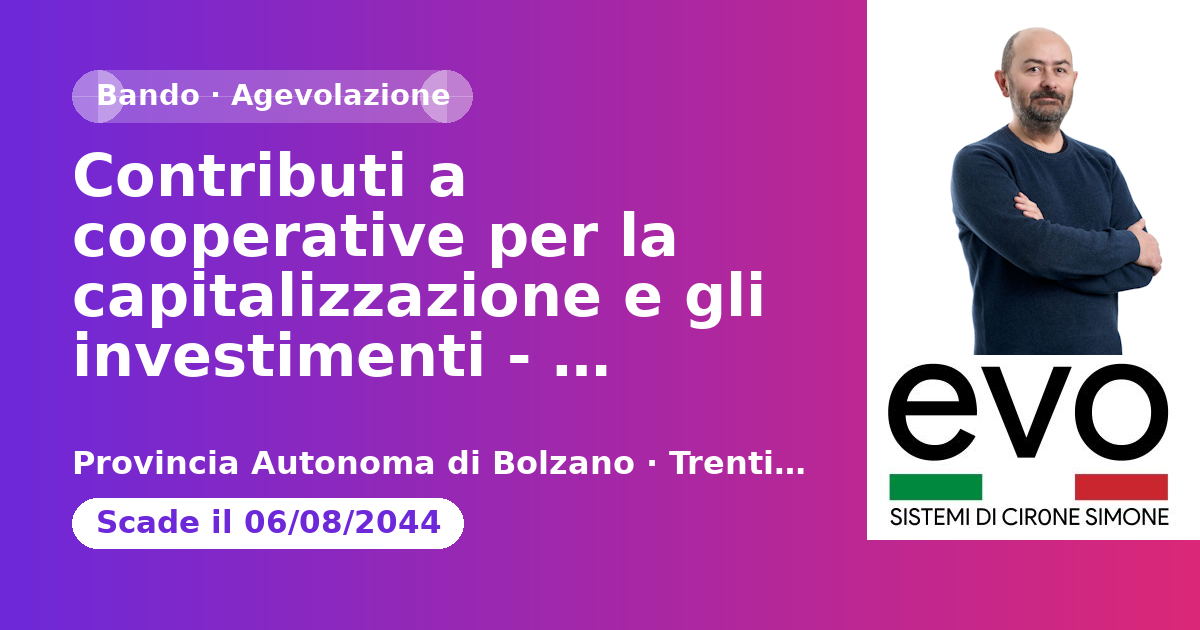Contributi a cooperative per la capitalizzazione e gli investimenti - Provincia Autonoma di Bolzano