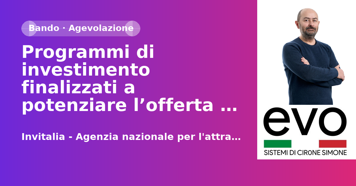 Programmi di investimento finalizzati a potenziare l’offerta turistica nel Cratere Sismico Aquilano