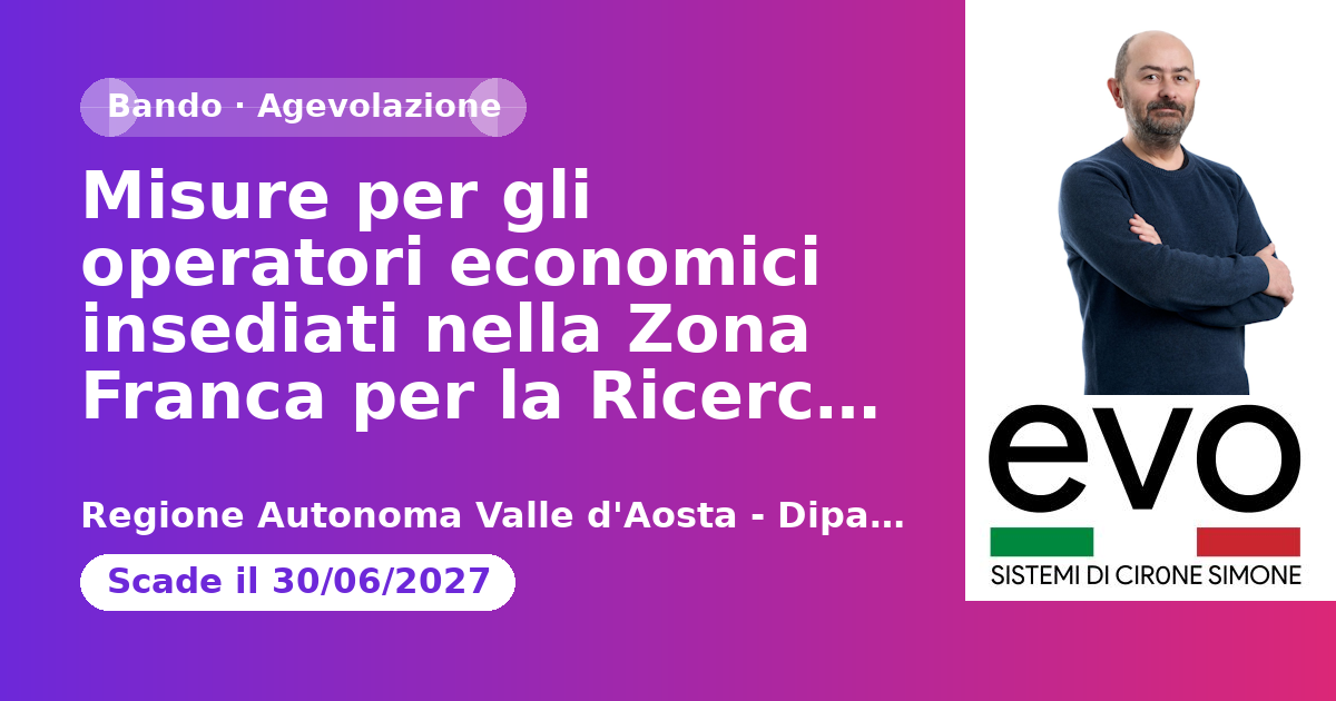 Misure per gli operatori economici insediati nella Zona Franca per la Ricerca e lo Sviluppo (ZFR&S)