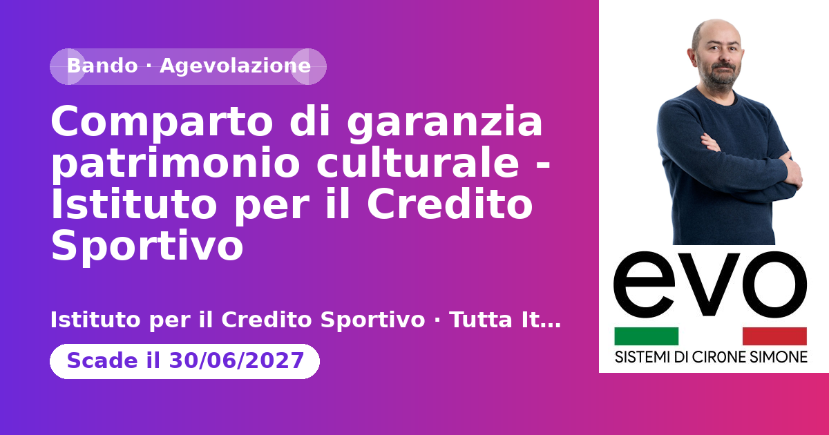 Comparto di garanzia patrimonio culturale - Istituto per il Credito Sportivo