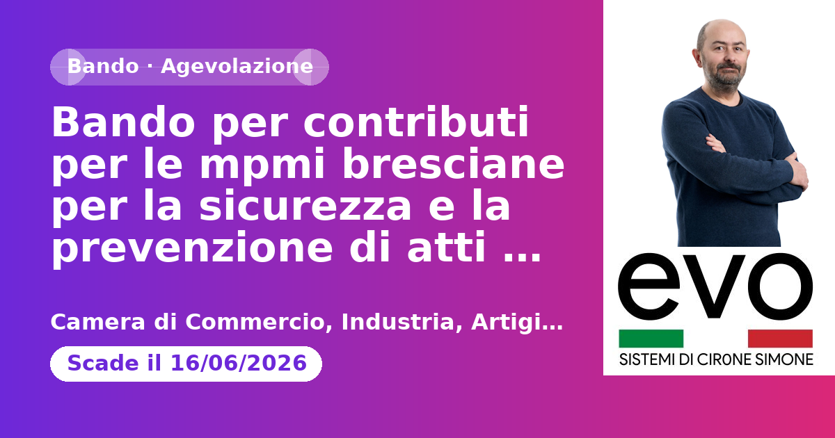 Bando per contributi per le mpmi bresciane per la sicurezza e la prevenzione di atti criminosi AGEF 2404