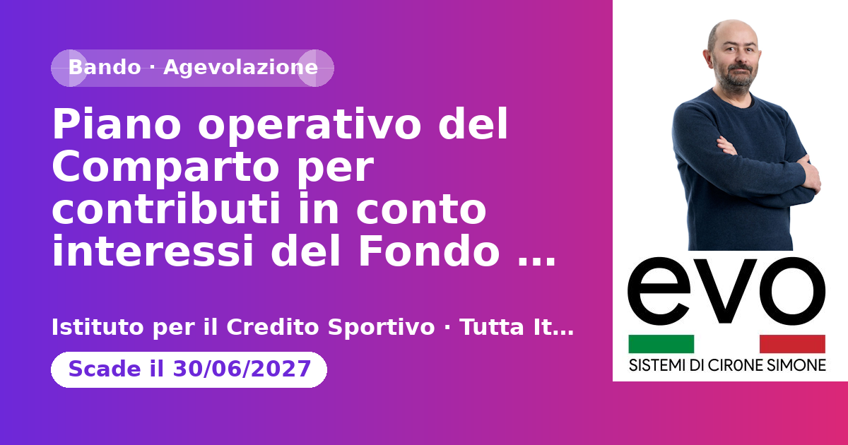 Piano operativo del Comparto per contributi in conto interessi del Fondo patrimonio culturale