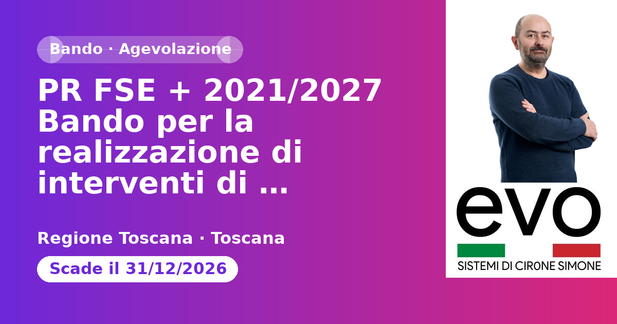 PR FSE + 2021/2027 Bando per la realizzazione di interventi di formazione aggiuntiva in materia di sicurezza e salute nei luoghi di lavoro - Regione Toscana