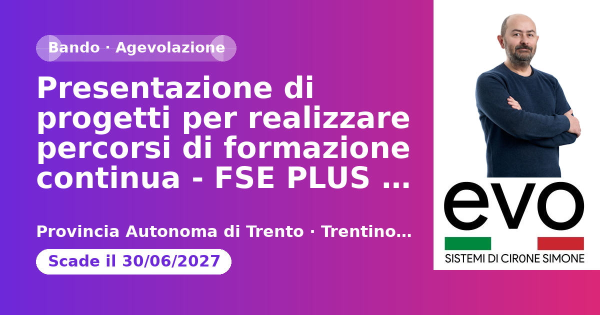 Anteprima: Presentazione di progetti per realizzare percorsi di formazione continua - FSE…