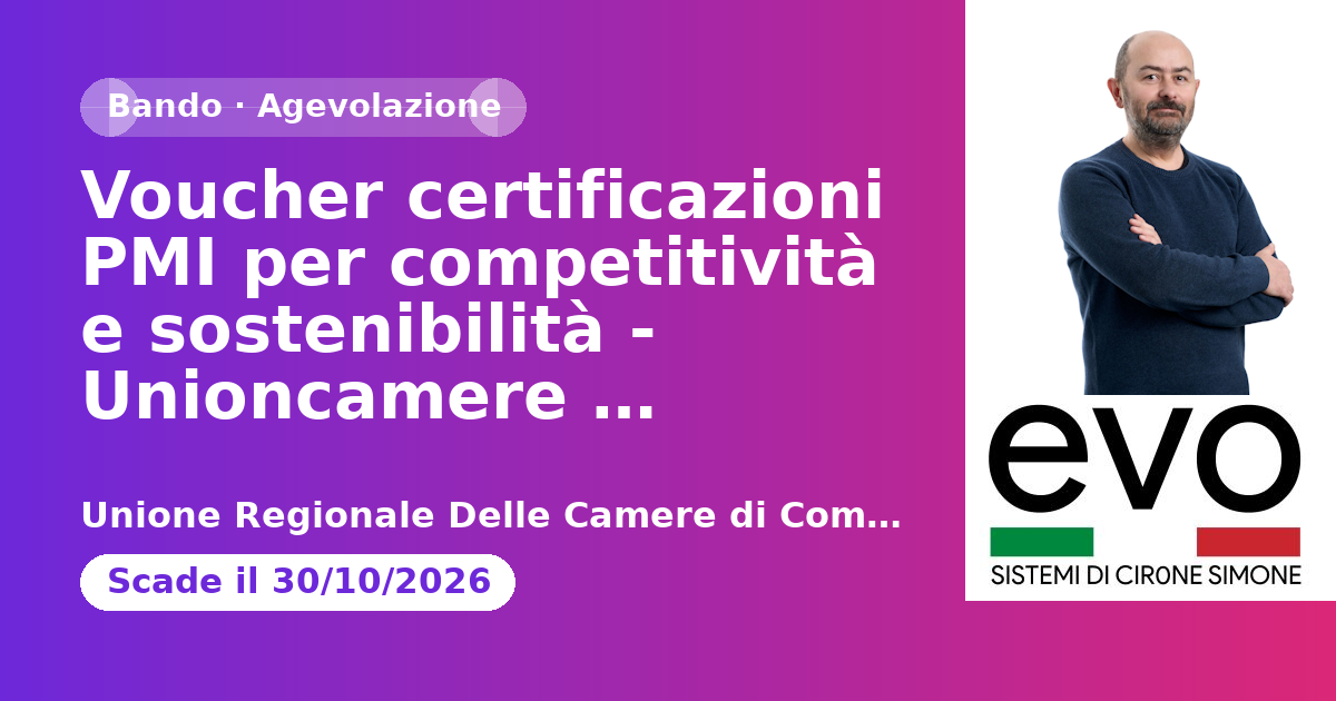 Voucher certificazioni PMI per competitività e sostenibilità - Unioncamere Piemonte