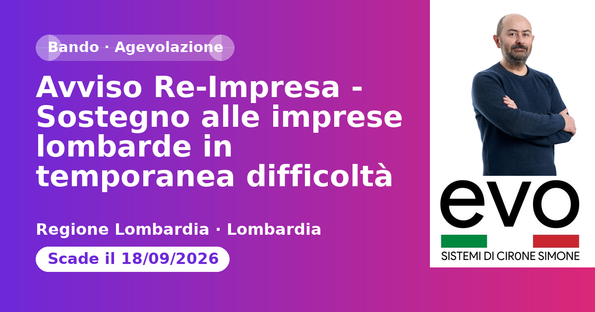 Avviso Re-Impresa - Sostegno alle imprese lombarde in temporanea difficoltà