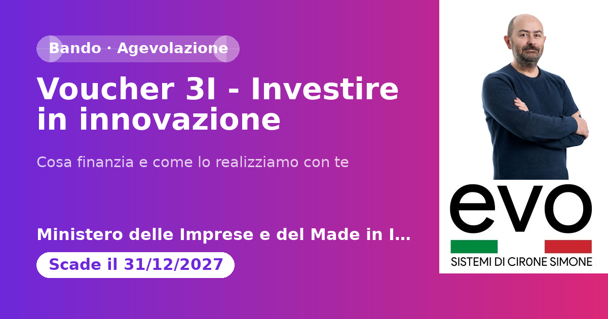 Voucher 3I - Investire in innovazione