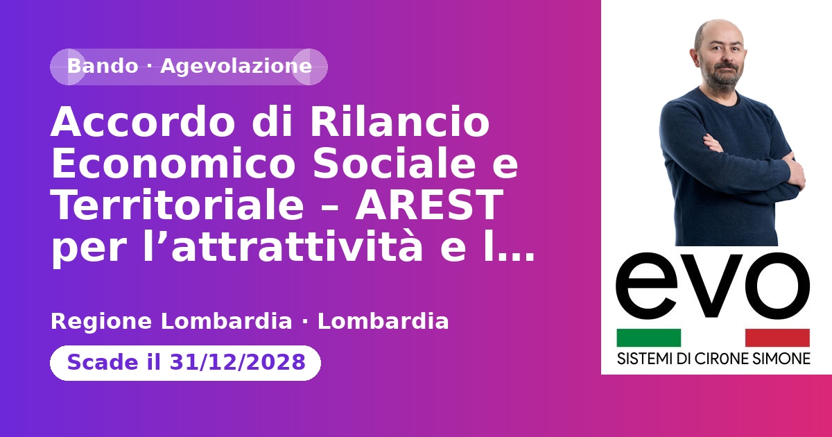 Anteprima: Accordo di Rilancio Economico Sociale e Territoriale – AREST per l’attrattivit…
