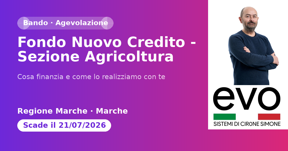 Fondo Nuovo Credito - Sezione Agricoltura