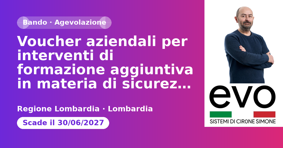 Anteprima: Voucher aziendali per interventi di formazione aggiuntiva in materia di sicure…