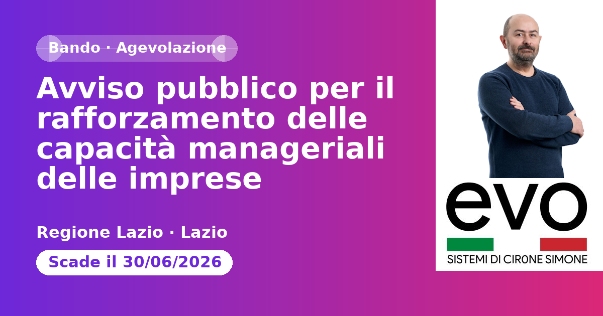 Avviso pubblico per il rafforzamento delle capacità manageriali delle imprese