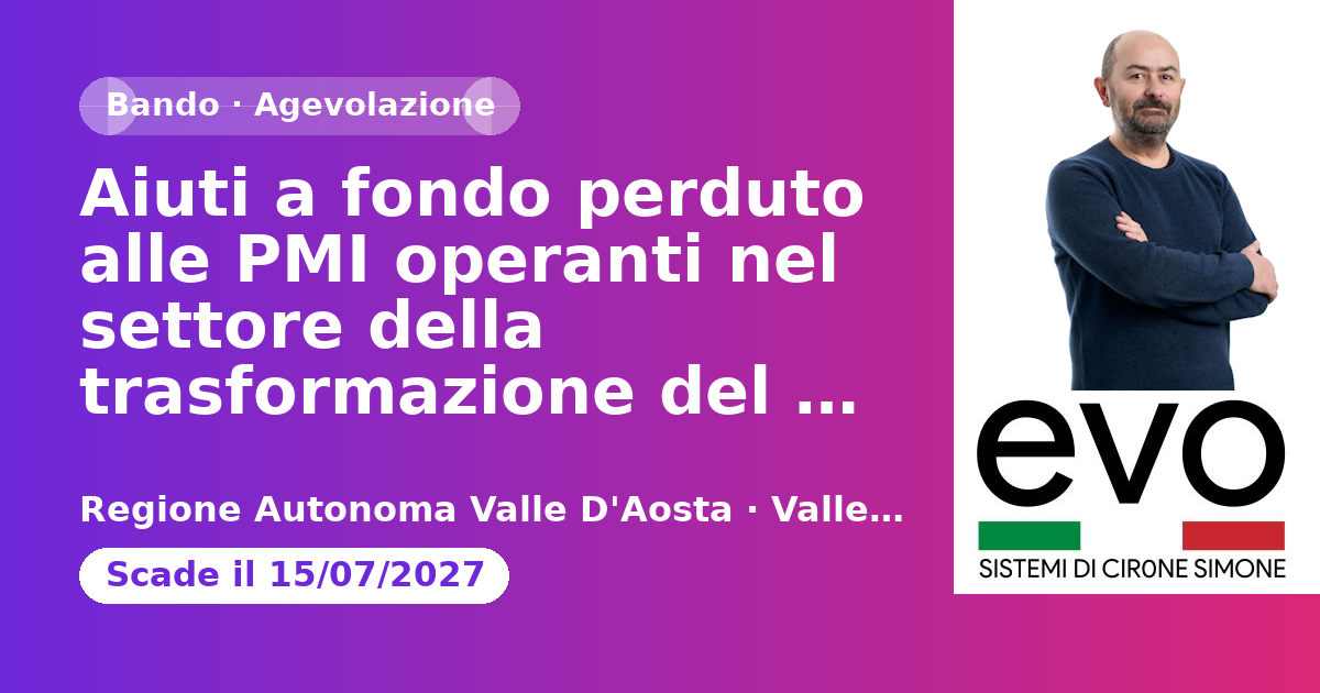 Aiuti a fondo perduto alle PMI operanti nel settore della trasformazione del latte per le analisi dell’agente patogeno Escherichia coli STEC - Regione Autonoma Valle d'Aosta