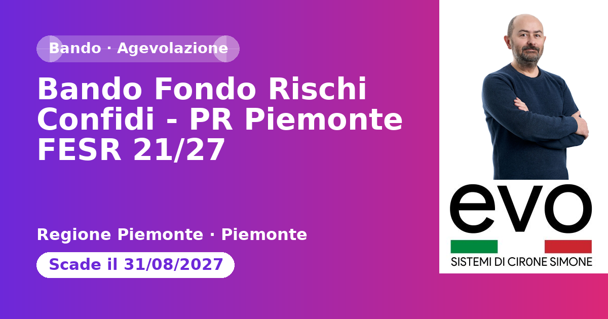 Bando Fondo Rischi Confidi - PR Piemonte FESR 21/27