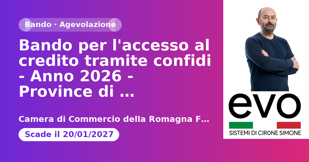 Bando per l'accesso al credito tramite confidi - Anno 2026 - Province di Forlì-Cesena e Rimini
