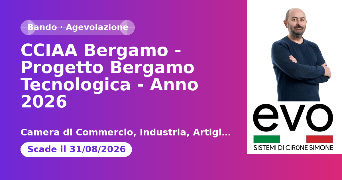 CCIAA Bergamo - Progetto Bergamo Tecnologica - Anno 2026