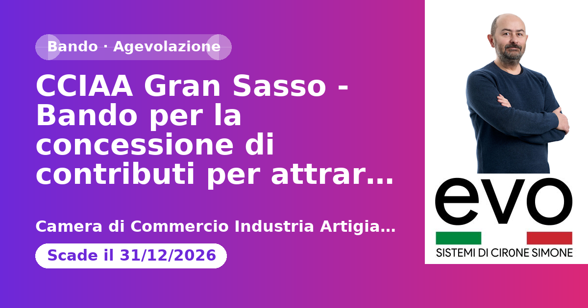 CCIAA Gran Sasso - Bando per la concessione di contributi per attrarre i flussi turistici - Edizione 2026