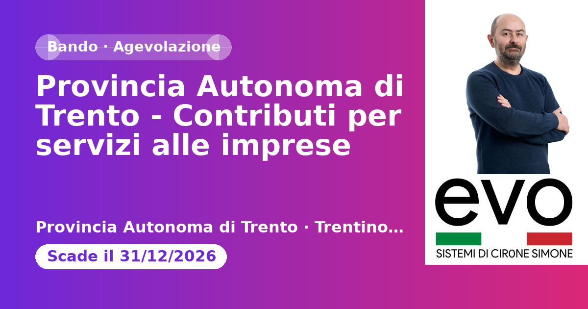 Anteprima: Provincia Autonoma di Trento - Contributi per servizi alle imprese