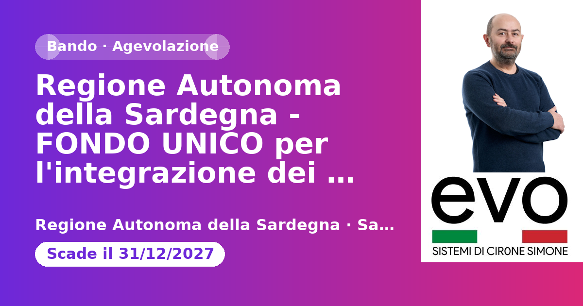 Regione Autonoma della Sardegna - FONDO UNICO per l'integrazione dei fondi rischi dei Consorzi di garanzia Fidi LR 14/2015 - Risorse 2025 - GARANZIA ETICA S.C.