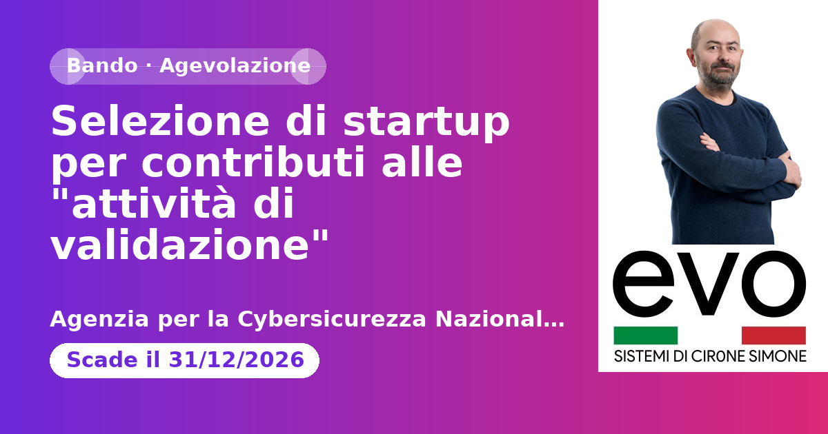 Selezione di startup per contributi alle "attività di validazione"
