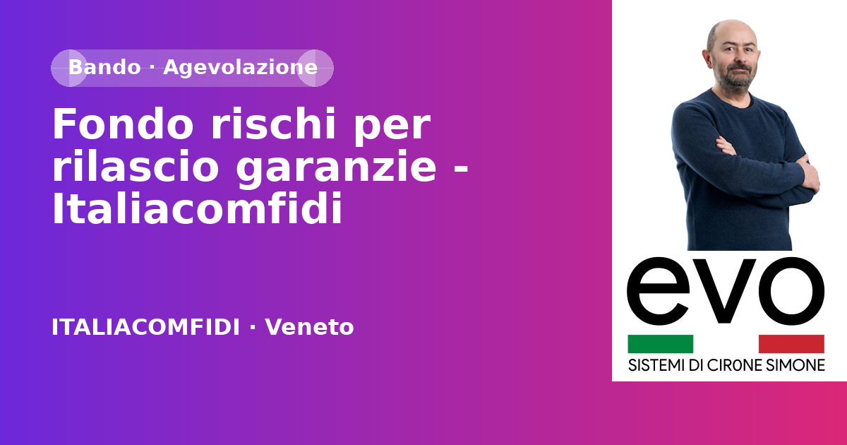Fondo rischi per rilascio garanzie - Italiacomfidi