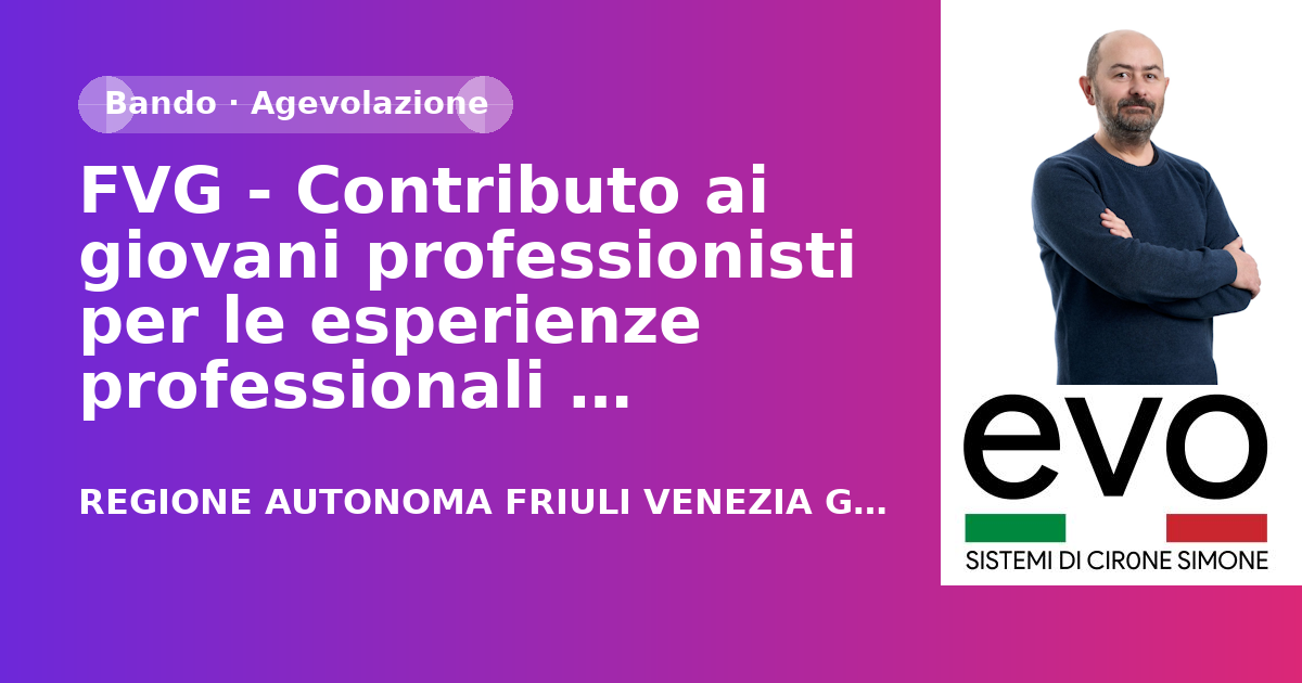 FVG - Contributo ai giovani professionisti per le esperienze professionali all'estero