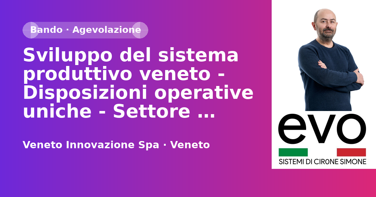 Sviluppo del sistema produttivo veneto - Disposizioni operative uniche - Settore Commercio
