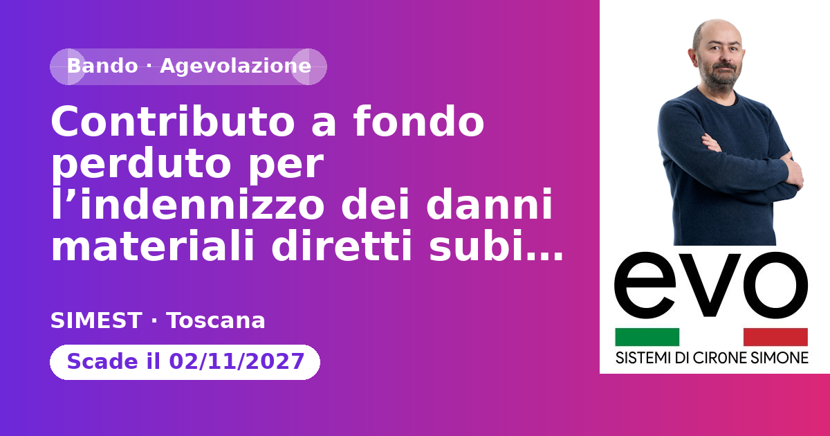Anteprima: Contributo a fondo perduto per l’indennizzo dei danni materiali diretti subiti…