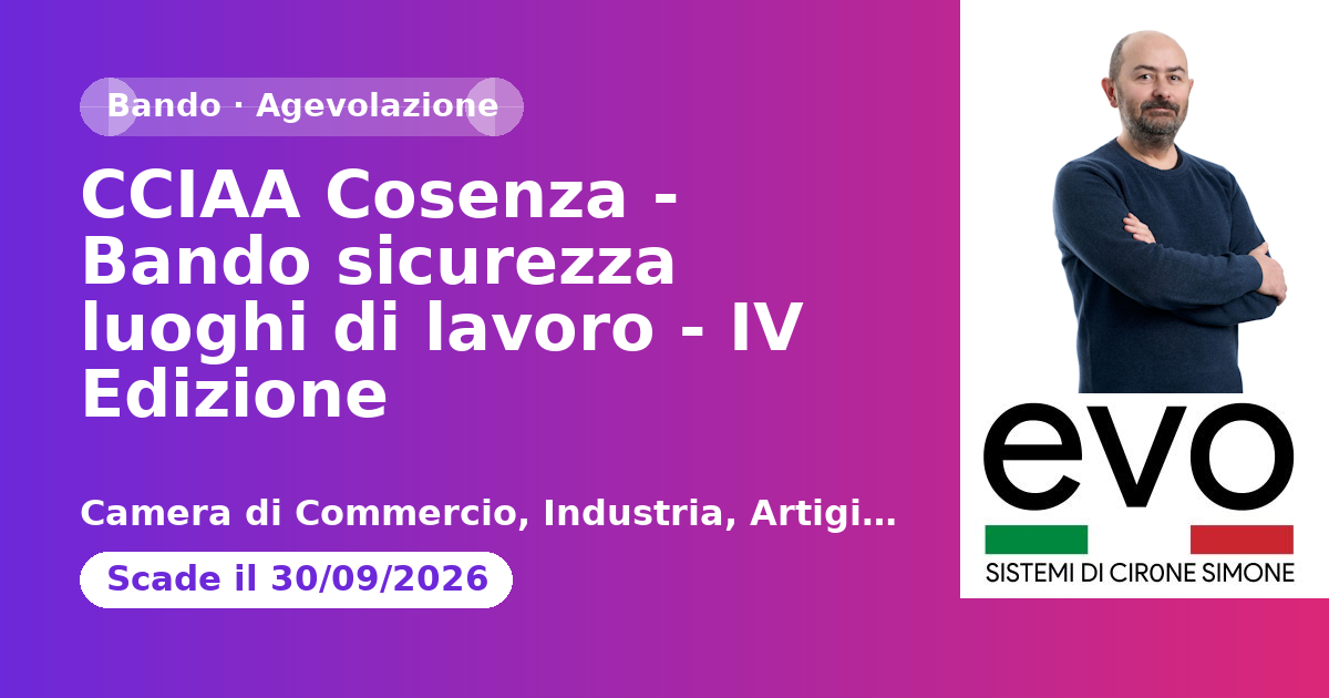 CCIAA Cosenza - Bando sicurezza luoghi di lavoro - IV Edizione