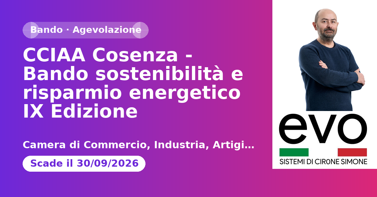 CCIAA Cosenza - Bando sostenibilità e risparmio energetico IX Edizione