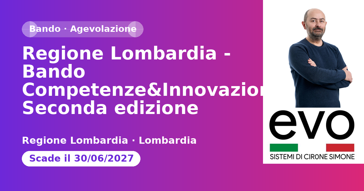 Regione Lombardia - Bando Competenze&Innovazione Seconda edizione