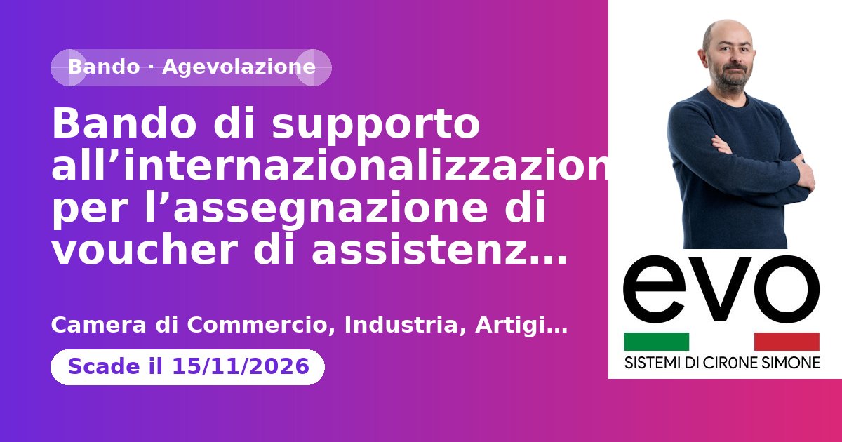 Bando di supporto all’internazionalizzazione per l’assegnazione di voucher di assistenza e consulenza a favore delle MPMI della Provincia di Bergamo – Anno 2026