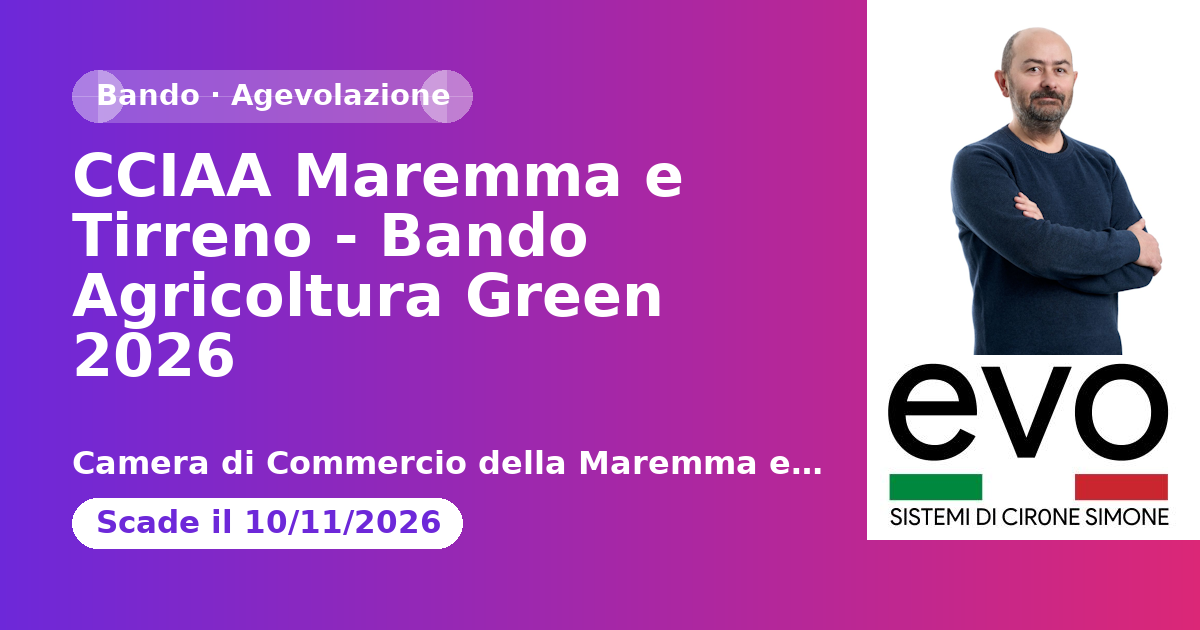 CCIAA Maremma e Tirreno - Bando Agricoltura Green 2026