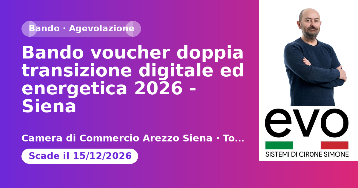 Anteprima: Bando voucher doppia transizione digitale ed energetica 2026 - Siena