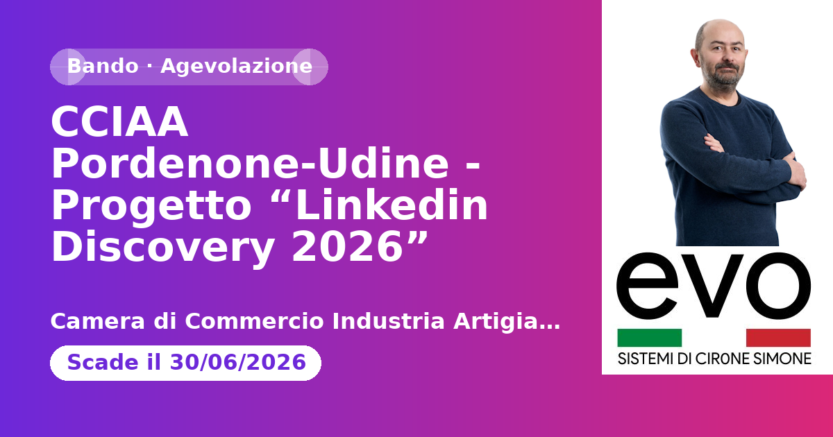 CCIAA Pordenone-Udine - Progetto “Linkedin Discovery 2026”