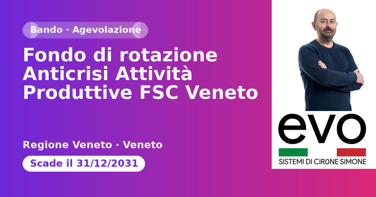 Fondo di rotazione Anticrisi Attività Produttive FSC Veneto