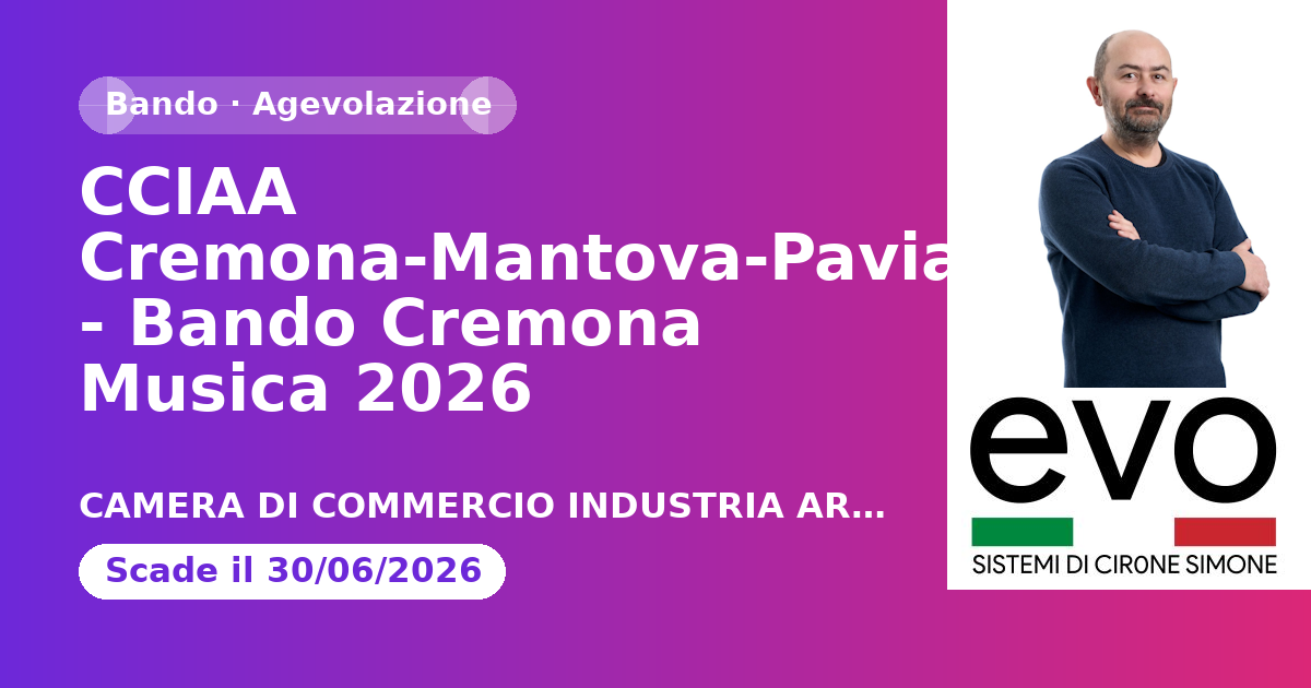 CCIAA Cremona-Mantova-Pavia - Bando Cremona Musica 2026