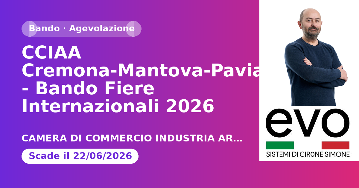 CCIAA Cremona-Mantova-Pavia - Bando Fiere Internazionali 2026
