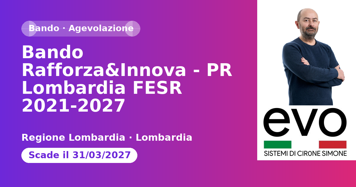 Bando Rafforza&Innova - PR Lombardia FESR 2021-2027
