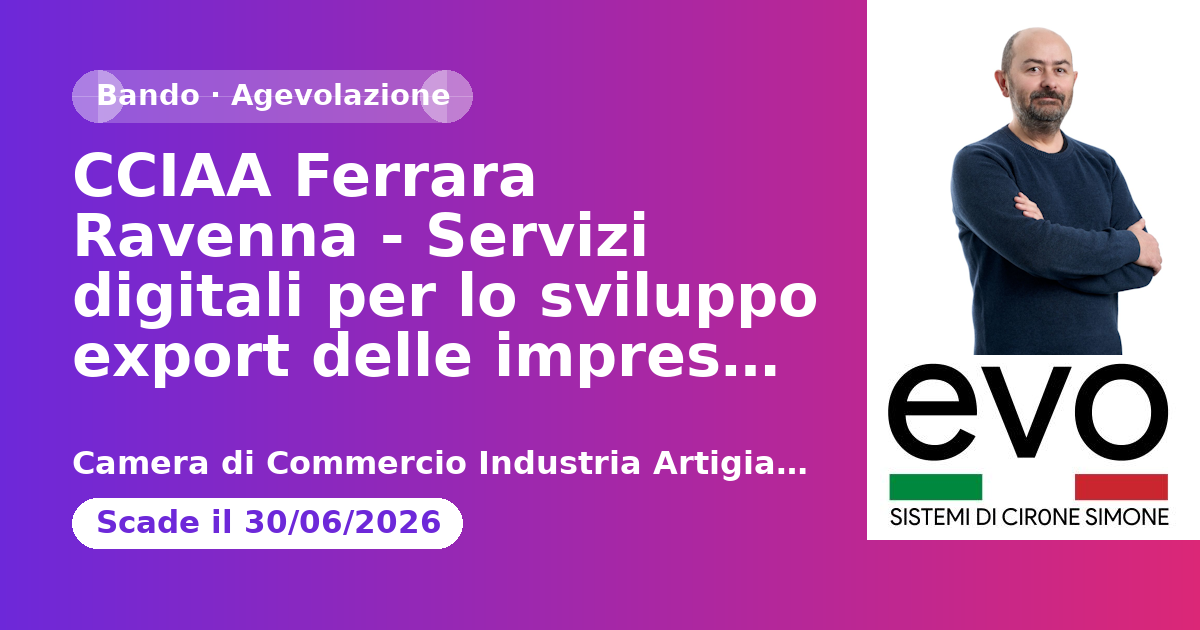 CCIAA Ferrara Ravenna - Servizi digitali per lo sviluppo export delle imprese 2026